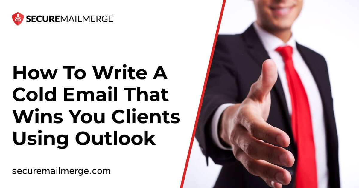 Cómo escribir un correo electrónico frío que te gane clientes usando Outlook