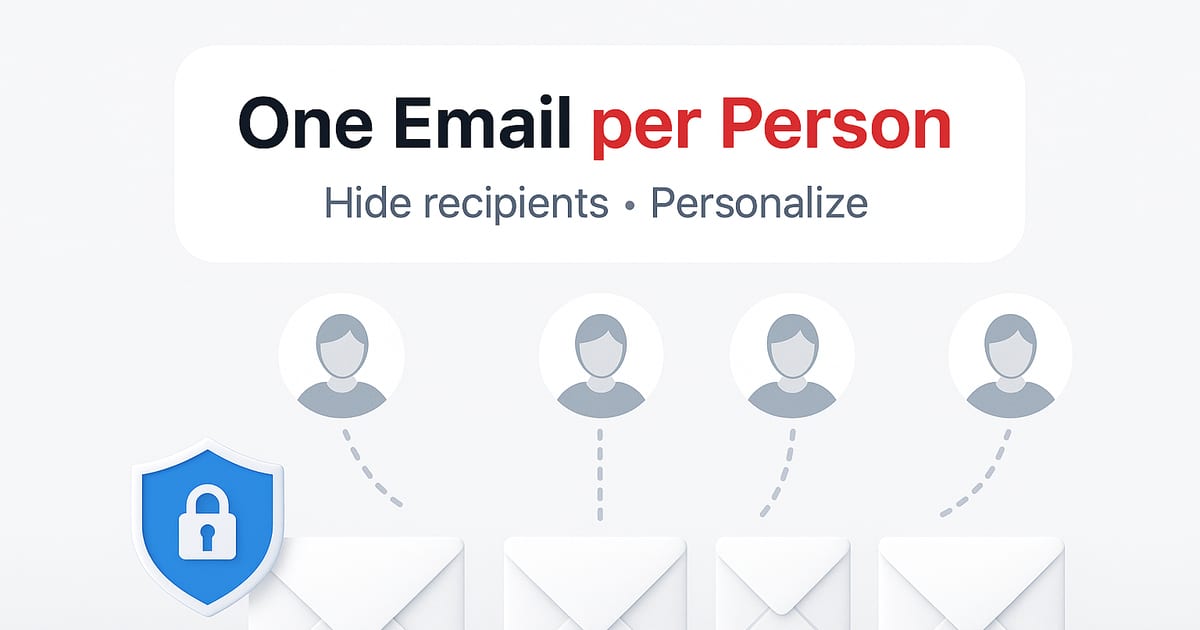 Send Mass Email Individually in Outlook (Hide Recipients)